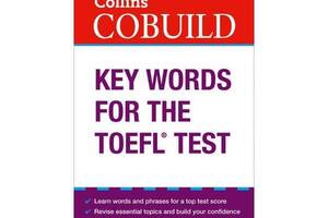 Книга Collins Key Words for the TOEFL Test 752 с (9780007453467)