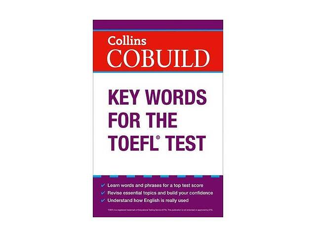 Книга Collins Key Words for the TOEFL Test 752 с (9780007453467)