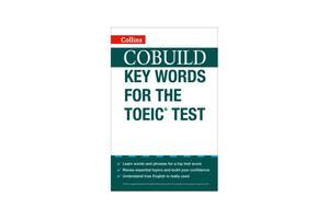 Книга Collins Key Words for the TOEIC Test 720 с (9780007458837)