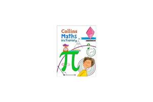 Книга Collins Maths Illustrated Dictionary Age 7+ 144 с (9780008212377)