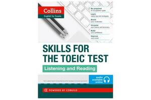 Книга Collins Skills for the TOEIC Test: Listening and Reading 256 с (9780007460571)