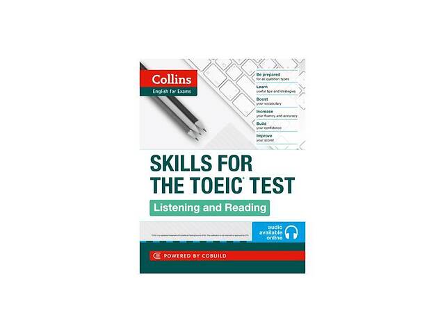 Книга Collins Skills for the TOEIC Test: Listening and Reading 256 с (9780007460571)