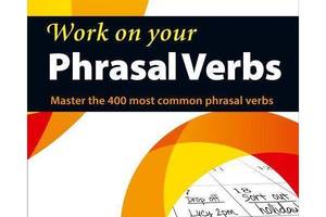 Книга Collins Work on Your Phrasal Verbs B1-C2 128 с (9780007464661)