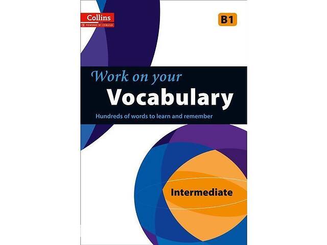 Книга Collins Work on Your Vocabulary B1 Intermediate 128 с (9780007499649)