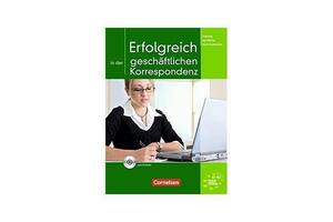 Книга Cornelsen Erfolgreich in der geschaftlichen Korrespondenz Kursbuch mit CD-ROM 176 с (9783060203253)