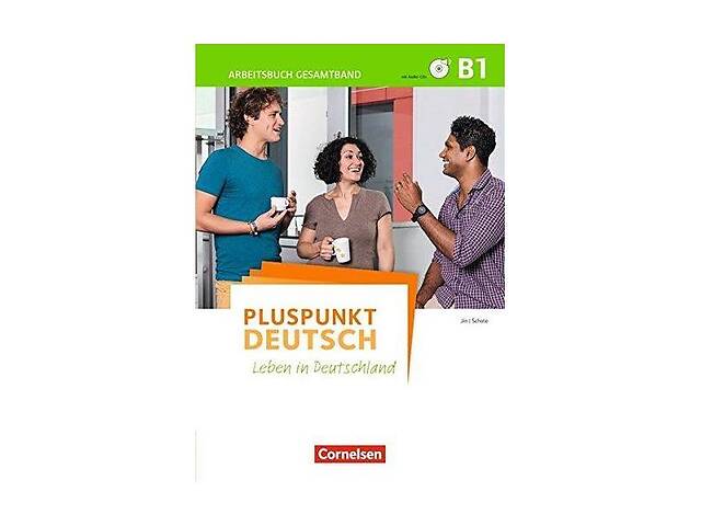 Книга Cornelsen Pluspunkt Deutsch B1 Arbeitsbuch mit Audio-CDs 208 с (9783061205577)