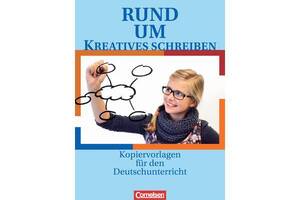 Книга Cornelsen Rund um. . . Kreatives Schreiben Kopiervorlagen 80 с (9783464612248)
