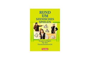 Книга Cornelsen Rund um. . . Szenisches Spielen Kopiervorlagen 80 с (9783464603925)