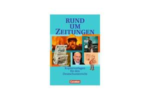 Книга Cornelsen Rund um. . . Zeitungen Kopiervorlagen 80 с (9783464600009)