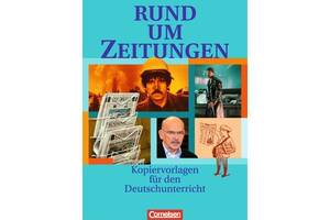 Книга Cornelsen Rund um. . . Zeitungen Kopiervorlagen 80 с (9783464600009)