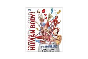 Книга DK Children Knowledge Encyclopedia Human Body! 208 с (9780241286852)