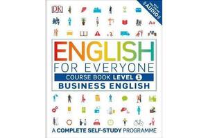 Книга Dorling Kindersley English for Everyone 1 Business English Course Book 192 с (9780241242346)