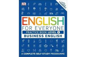 Книга Dorling Kindersley English for Everyone 1 Business English Practice Book 176 с (9780241253724)