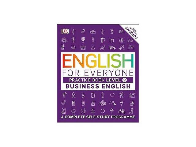 Книга Dorling Kindersley English for Everyone 2 Business English Practice Book 176 с (9780241275153)