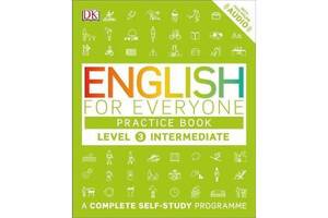 Книга Dorling Kindersley English for Everyone 3 Intermediate Practice Book 264 с (9780241243527)