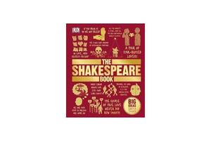 Книга Dorling Kindersley The Shakespeare Book 352 с (9780241182611)