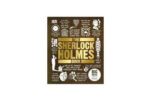 Книга Dorling Kindersley The Sherlock Holmes Book 352 с (9780241205914)