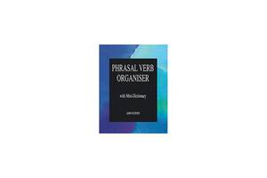 Книга National Geographic Phrasal Verb Organiser B1-B2 144 с (9780906717622)