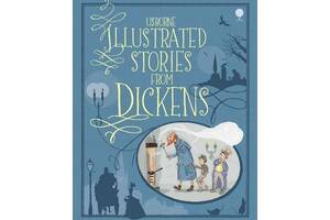 Книга Usborne Illustrated Stories from Dickens 352 с (9781409508670)