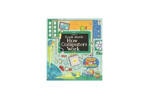 Книга Usborne Look inside How Computers Work 14 с (9781409599043)