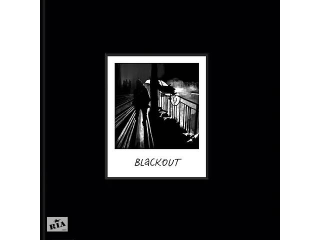 Книга Yakaboo Publishing BLACKOUT. Chronicles of Our Life During Russia’s War Against Ukraine 2023р 64 с (2033656141)