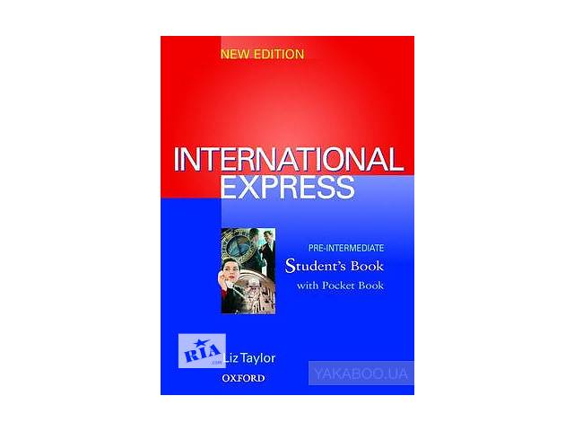 Лиз Тейлор International Express. Pre-intermediate. Student's Book (with Pocket Book)