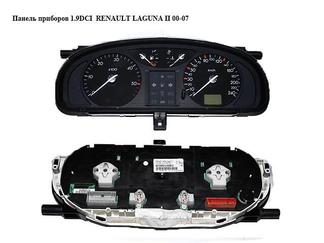 Панель приборов 1.9DCI RENAULT LAGUNA II 00-07 (РЕНО ЛАГУНА) (8200218863, 8200170306, 8200170297, 8200170305, 820032...