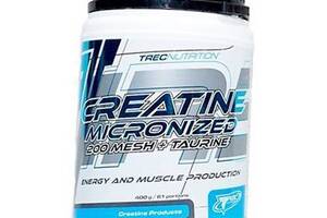 Креатин Моногидрат с Таурином Creatine Micronized 200 mesh+Taurine Trec Nutrition 400г (31101005)