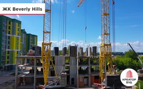 Ход строительства ЖК Beverly Hills от «Креатор-Буд» в июне 2022 года