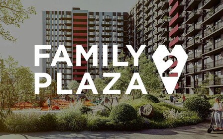 Старт продажу Family Plaza 2 – продовження історії, яку всі чекали!